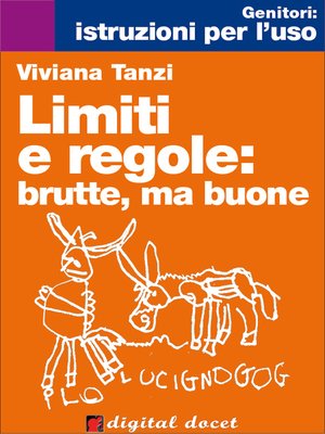 cover image of Limiti e regole--brutte, ma buone!